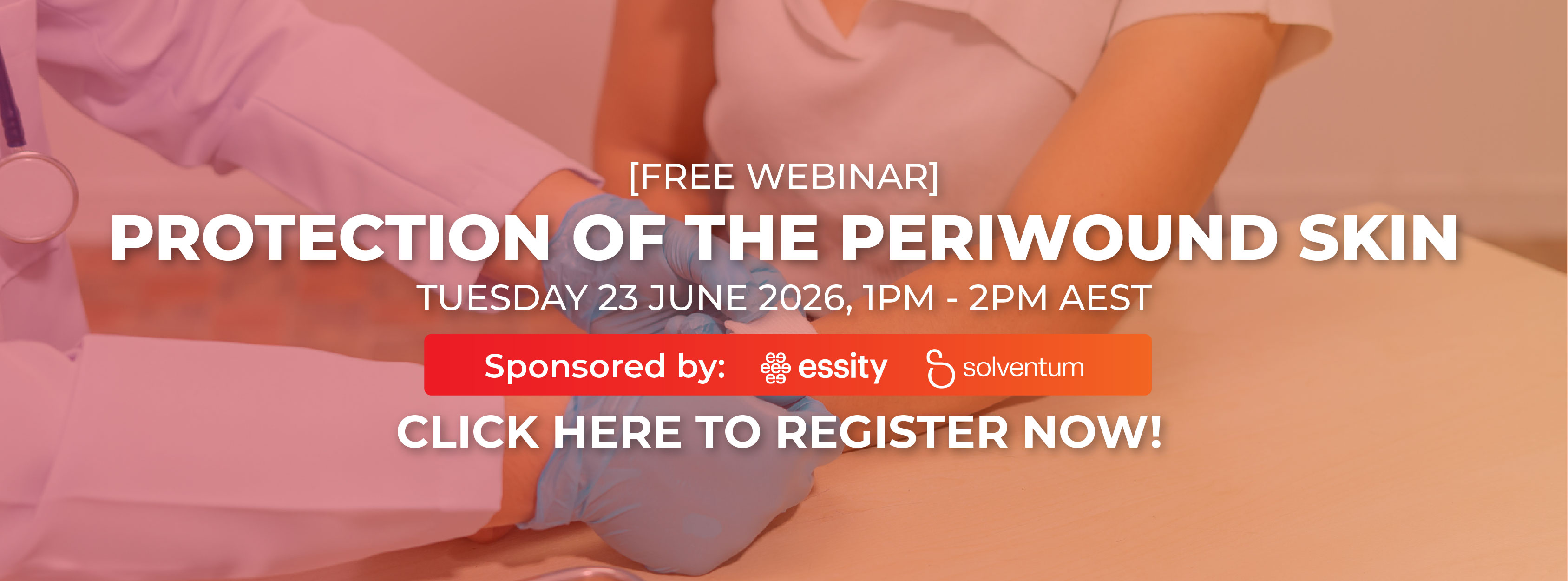 Webinar - Periwound Skin